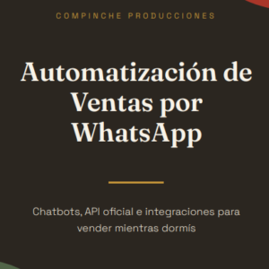 Automatización de Ventas por WhatsApp