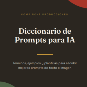 Diccionario de Prompts para IA