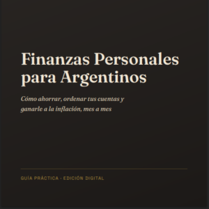 Finanzas Personales para Argentinos